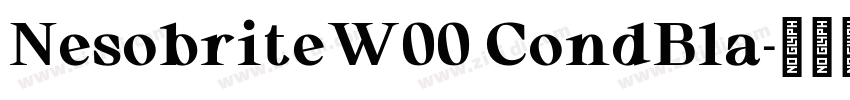 NesobriteW00 CondBla字体转换